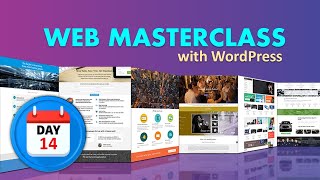 Day 14 - Project 1 Customization 2 - Web Masterclass with WordPress