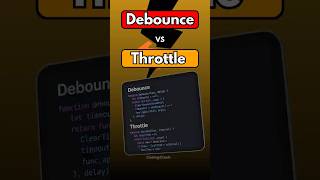 Debounce VS Throttle Explained | CodingClash | #debounce #throttle #javascript