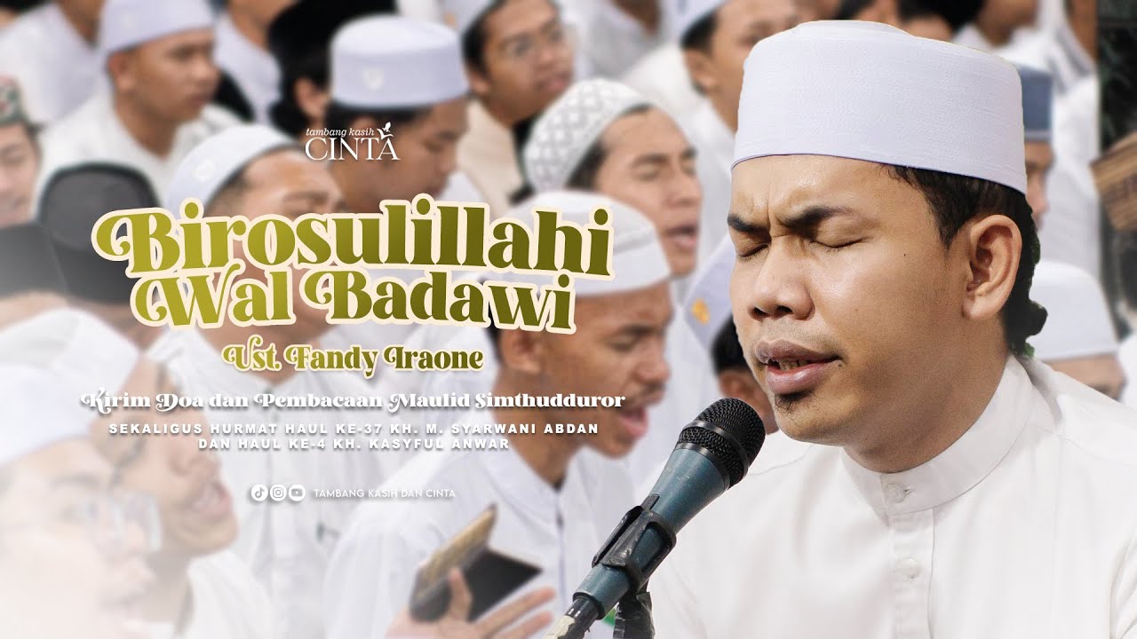 Birosulillahi Wal Badawi 🥺🤍 Fandy Iraone || Seni Merayu Kekasih