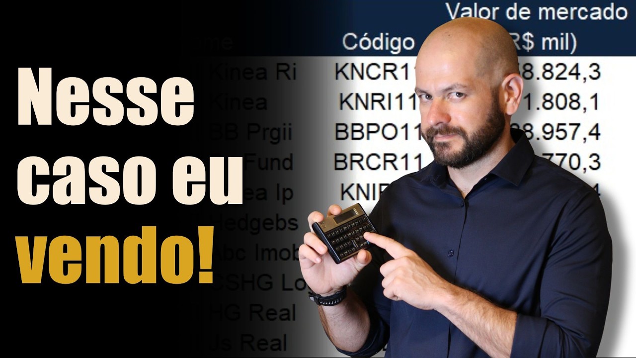 Por esse motivo eu vendi alguns Fundos Imobiliários.