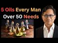 5 Powerful Oils That Naturally Clean Your Arteries & Improve Circulation
