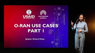 O RAN Use Cases Part 1 11.26.2022