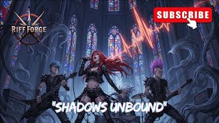 Shadows Unbound