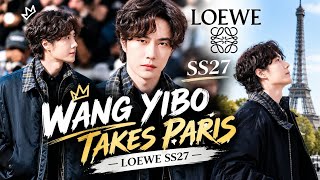 WANG YIBO OWNS PARIS AGAIN 💚🔥 | LOEWE SS27 SHOW | #WangYibo #王一博 #WangYiboPFWSS27xLoewe #LOEWE 