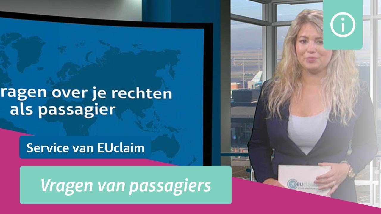 Veelgestelde vragen over passagiersrechten - EUclaim