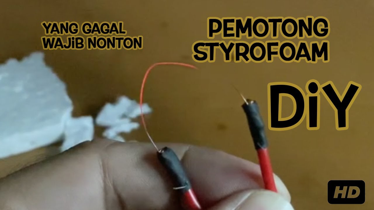 Alat pemotong styrofoam (gabus) paling simpel - anti gagal sangat mudah