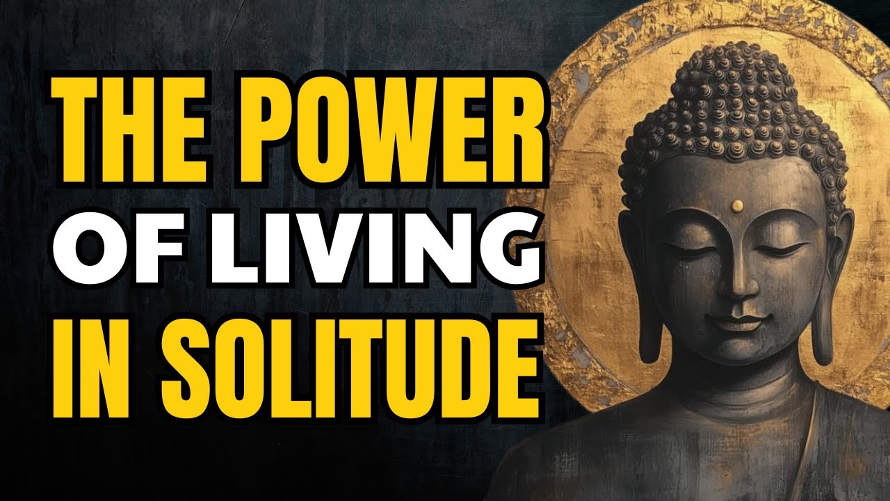 The Power of Living Alone After 60 | Buddhist Wisdom On Solitude