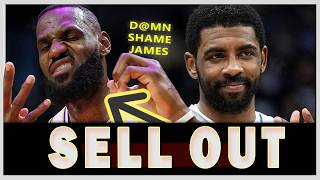 Kyrie Irving Retweets Post Calling Lebron James A SELL OUT