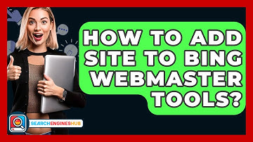 How To Add Site To Bing Webmaster Tools? - SearchEnginesHub.com