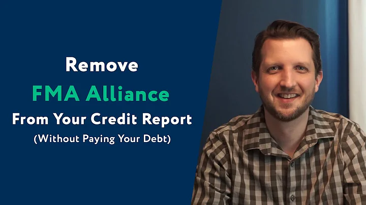 FMA Alliance: How To Remove Them From Your Credit Report (WITHOUT Paying Your Debt)