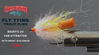 Fly Tying Trout Flies - Pro Staff On The Bench Brents Uv Fab Attractor With Brent Schlenker