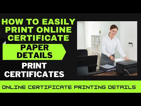 Video: How To Print A Certificate