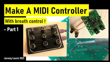 Make a MIDI Controller !