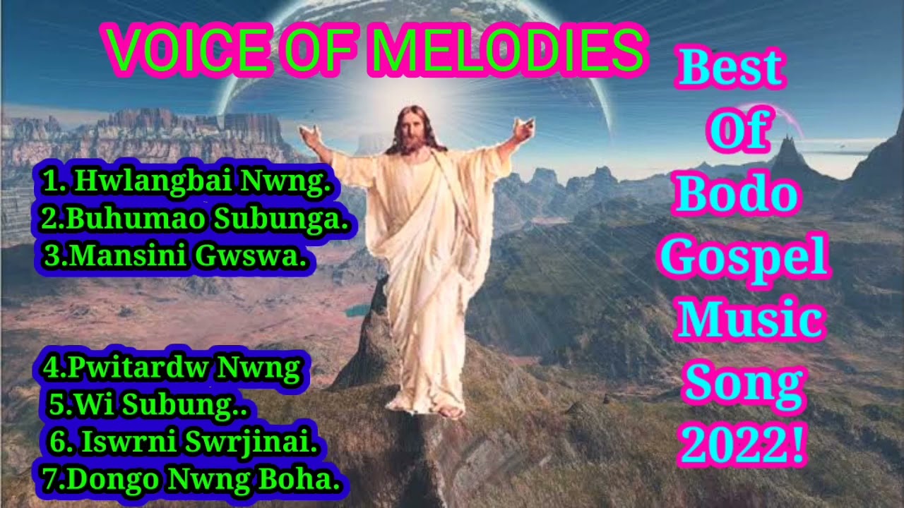 Voice of Melodies Bodo Gospel Music Song 2022!