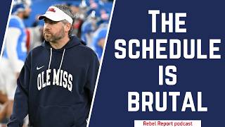 Ole Miss has the 5th MOST DIFFICULT schedule in College Football, what does it mean? | Rebel Report