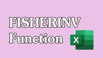 How to Use the FISHERINV Function in Excel