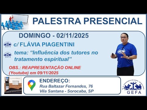 Assista: Palestra Presencial - c/ FLÁVIA PIAGENTINI (02/11/2025)