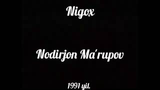 Нигох гурухи(Нодиржон Марупов)-Туйлар муборак(1991 йил)(Ретро клип)