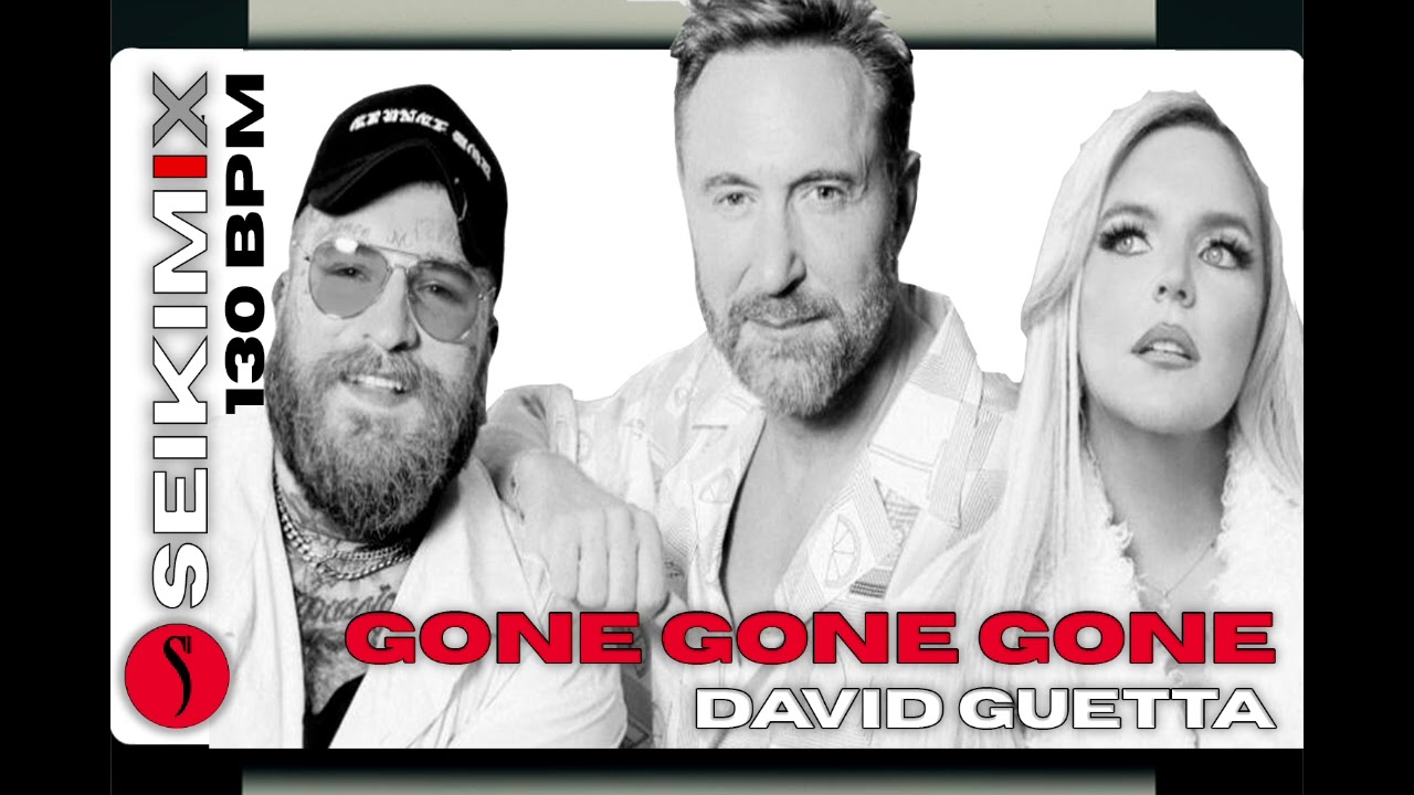 ⁣Gone Gone Gone – David Guetta (Bootleg Remix 2025) | Edm / Dance Jam