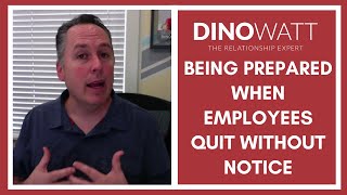 Being Prepared When Employees Quit Without Notice