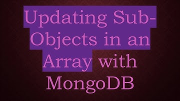 Updating Sub-Objects in an Array with MongoDB