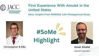 First Experience With Amulet in the United States | JACC: Cardiovascular Interventions