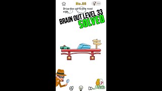 How to solve or pass brain out Level 33 - Drive the car to the road sign! | Brain Out Solved