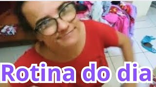 Rotina Do Dia