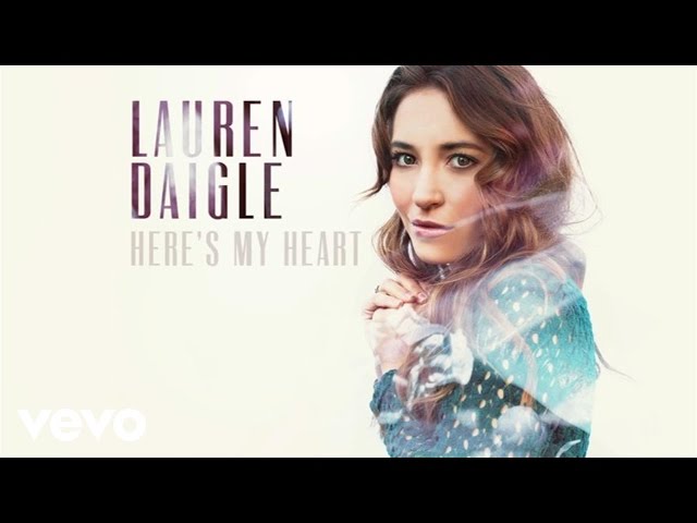 Lauren Daigle - Here's My Heart