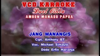 Michael Simauw, Dede Erfin Harianja - Jang Manangis (Official Lyrics Video)