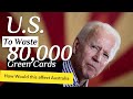 80,000 Green Cards IN THE BIN, U.S. No More Migrants!?