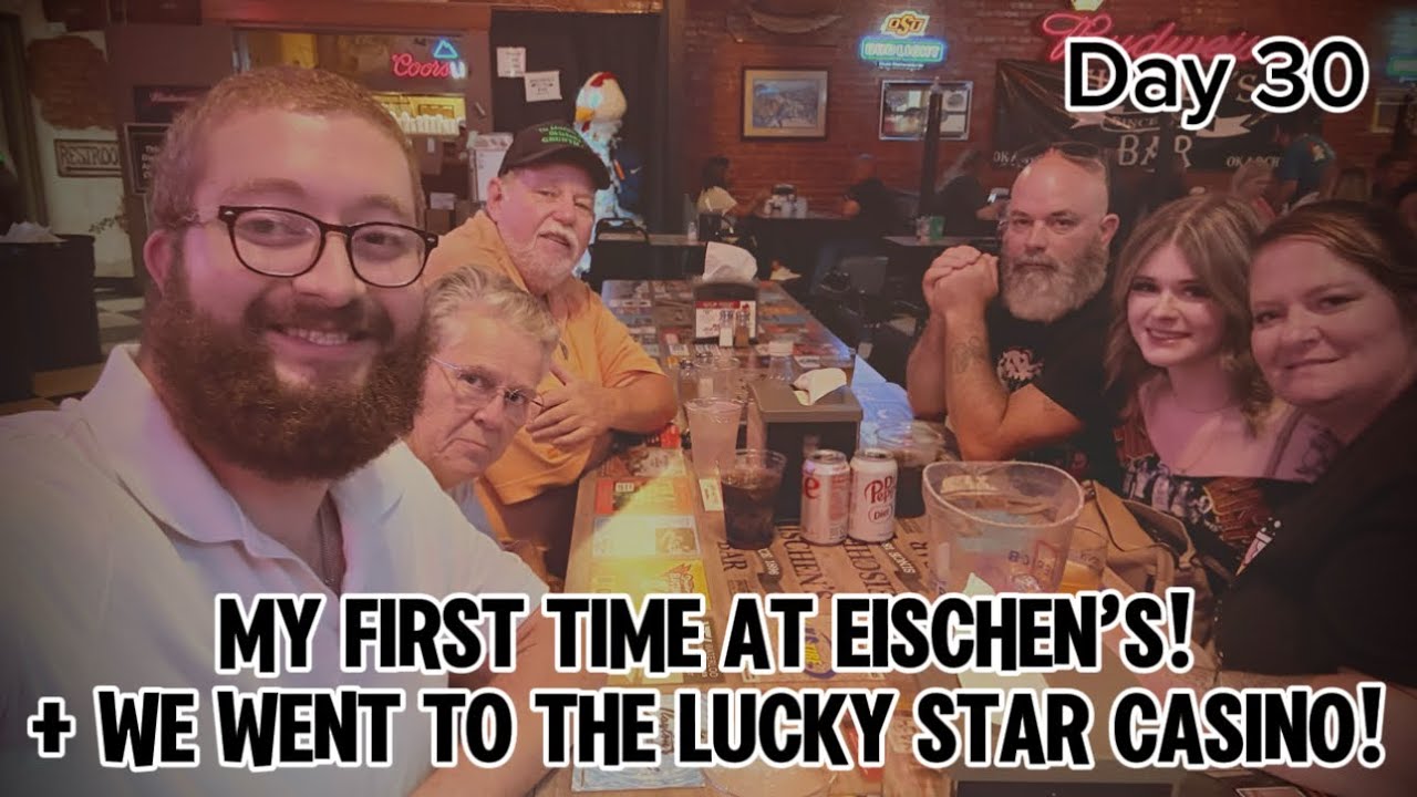 My First Time At Eischen’s! & We Went To The Lucky Star Casino! 