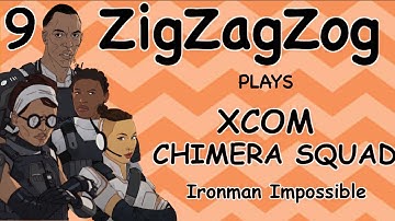 "Our First Android Dark Event, Easy-Peasy?"     XCom Chimera Squad, Ironman Impossible - Episode 9