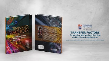 Transfer Factors: Properties, Mechanism of Action and its Clinical Applications