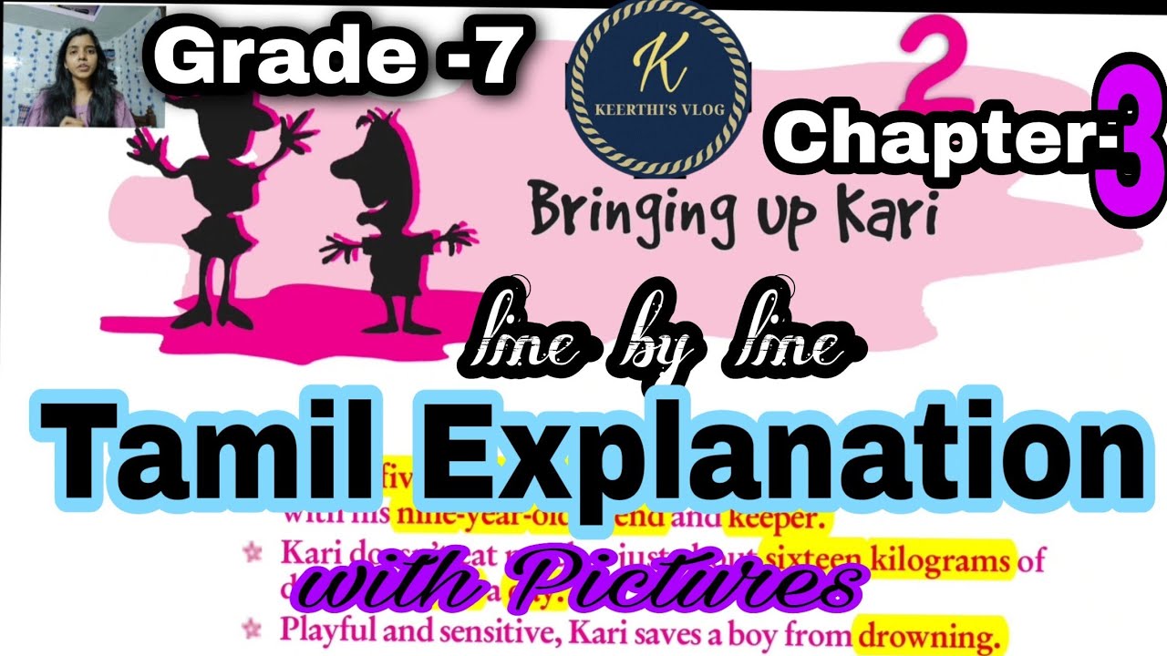 ncert-class-7-english-ii-bringing-up-kari-i-chapter-3itamil