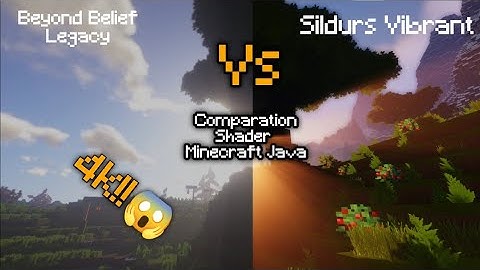 Beyond Belief Legacy Vs Sildurs Vibrant extream Comparation Shader Minecraft Java
