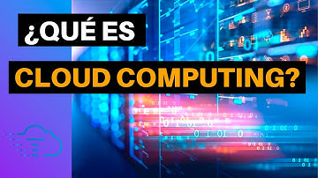 ¿Que es Cloud Computing? - Introducción con AWS | Cómo funciona