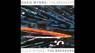 Gus D. Wynns & The Breakers - Icarus