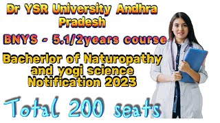 BNYS - Bachelor of Naturopathy and yogi science 2023 notification - Dr ysr university
