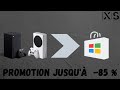PROMOTION JUSQU'Á - 85 % XBOX SERIES X/S ! 🔥🔥
