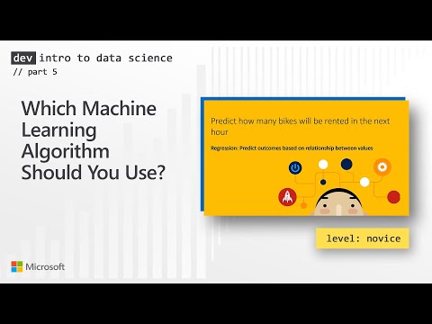 Which Machine Learning Algorithm Should You Use? (5 of 28)