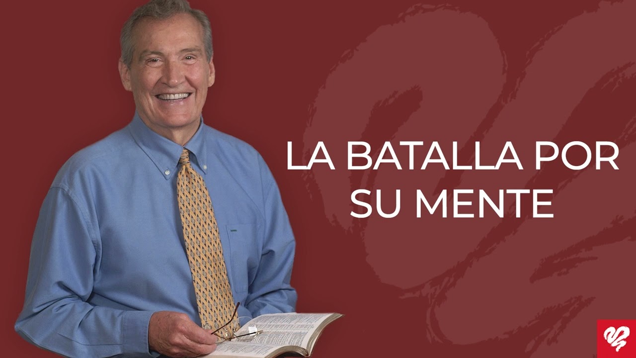 La batalla por su mente – 2 Co. 10:3-5 (Q2145) - Pr. Adrián Rogers