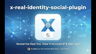 X Real Identity Social Plugin 標記X用戶IP及標籤