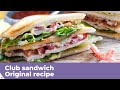 CLUB SANDWICH - Original recipe