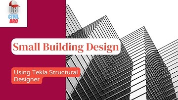 Two Story Small Building Design Using Tekla | Full Process Step by Step