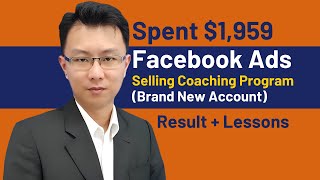 $1,959 Facebook Ads selling coaching program (heres what happened)