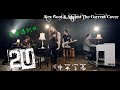 ► 2U《每當遇到妳》- Alex Goot &amp; Against The Current cover 中英字幕