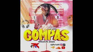 MIXTAPE COMPAS GROOVE 2025 DJ FK