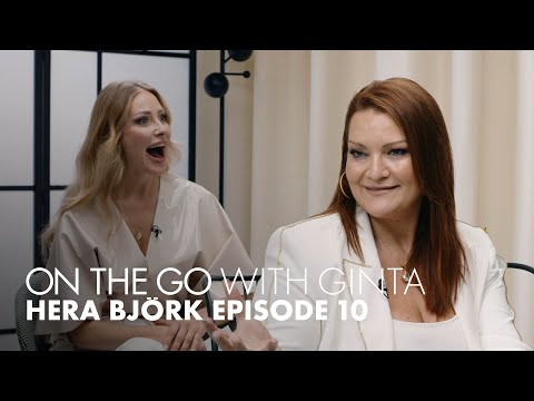 HERA BJORK | On The Go With GINTA | Episode 10