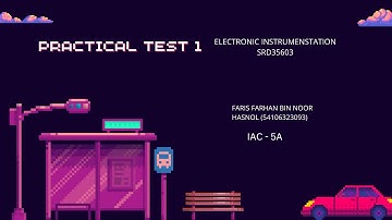 PracticalTest1 Electronic Instrumentation.
